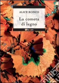 La cometa di legno