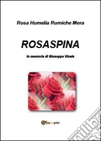 Rosaspina