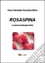 Rosaspina libro