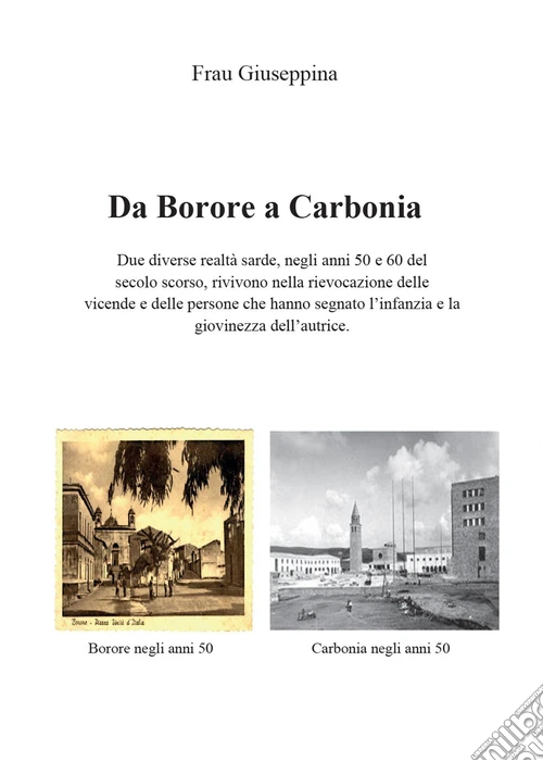 Da Borore a Carbonia