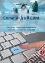 Come si usa il CRM libro