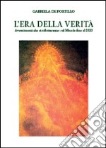 L'era della verità libro