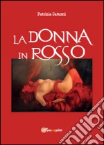 La donna in rosso libro