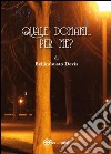 Quale domani... per me? libro