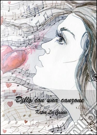 Dillo con una canzone