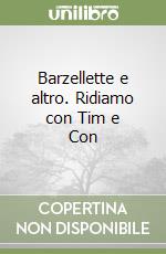 Barzellette e altro. Ridiamo con Tim e Con libro