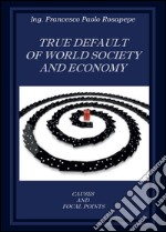 True default of world society and economy libro