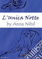 L'unica notte libro