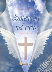 Splendori nel cielo