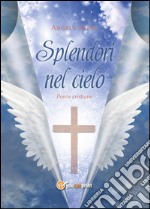 Splendori nel cielo