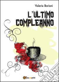L'ultimo compleanno