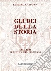 Gli dei della storia. Vol. 2 libro