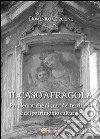 Il caso Afragola libro di Corcione Domenico