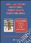 Abc del tango argentino, tango vals e tango milonga libro