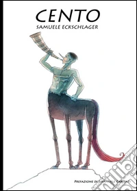 100. «Cento pensier, cento paradossi, cento vuoti» libro