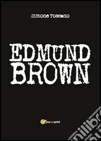 Edmund Brown