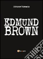 Edmund Brown libro