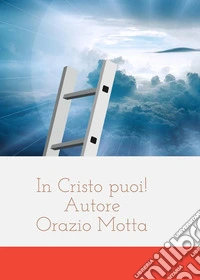 In Cristo puoi! libro