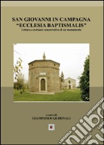 San Giovanni in Campagna «Ecclesia Baptismalis»