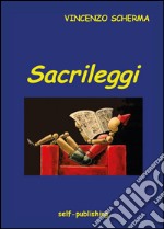 Sacrileggi