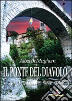 Il ponte del Diavolo libro