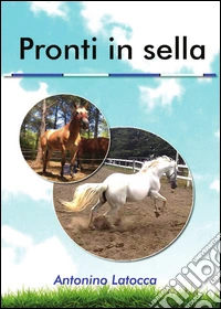 Pronti in sella