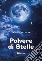 Polvere di stelle libro