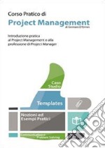 Corso pratico di project management