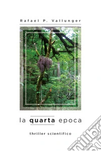 La quarta epoca libro