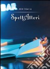 SpettAttori libro