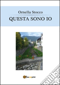 Questa sono io