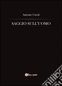 Saggio sull'uomo