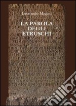 La parola degli etruschi libro