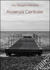 Assenza centrale