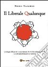 Il liberale qualunque libro di Chiarenza Franco