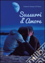 Sussurri d'amore libro