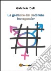 La gestione del detenuto transgender libro