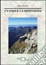 L'uomo e la montagna