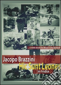 Hic sunt leones. In India libro