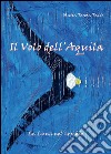 Il volo dell'aquila libro