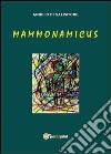 Mammonamicus libro