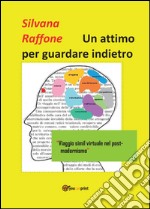 Un attimo per guardare indietro