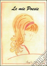 Le mie poesie