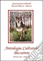 Antologia culturale biccarese. Vol. 6 libro