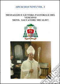 Opuscolo news. Vol. 2 libro