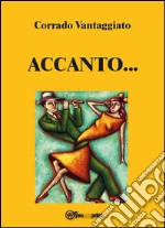 Accanto... libro