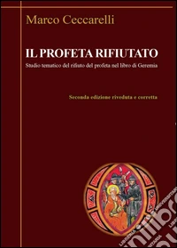 Il profeta rifiutato