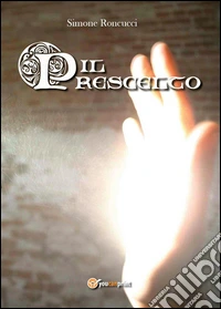 Il prescelto