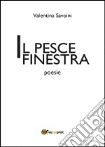 Il pesce finestra libro