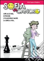 Sofia vs. cancro libro